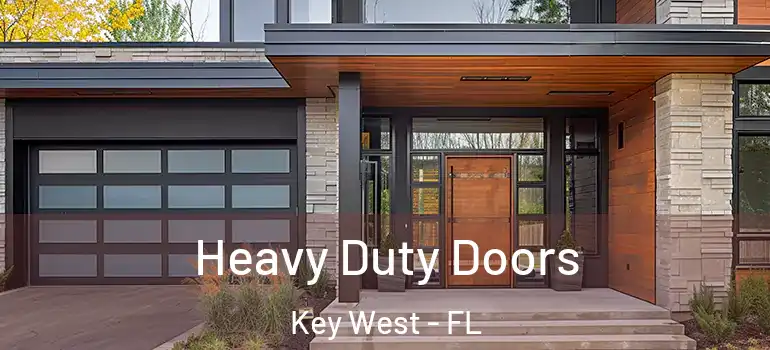  Heavy Duty Doors Key West - FL