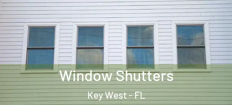  Window Shutters Key West - FL